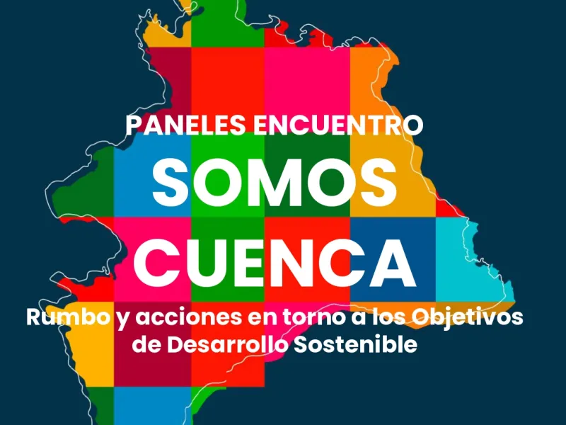 Encuentro Somos Cuenca 2023: educación, equidad de género y alianzas serán los principales temas en esta nueva versión