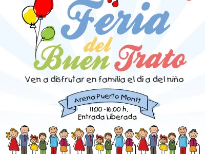 En Puerto Montt: Invitan a “Feria del Buen Trato” para celebrar el día del niño y la niña