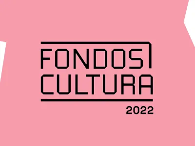 Fondos Cultura lanza convocatoria 2022 con histórica cifra de apoyo para la reactivación y recuperación del sector cultural