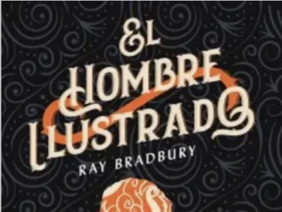 Libros de la Vida: “El Hombre Ilustrado” de  Ray Bradbury