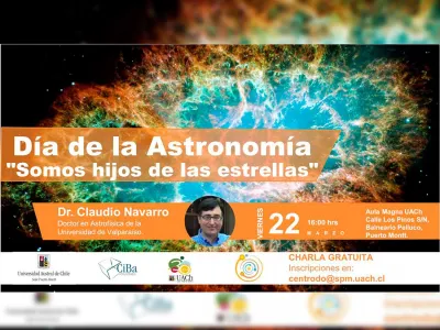 “Somos Hijos de las Estrellas”: Con charla UACh se conmemorará Día de la Astronomía en Chile 2019